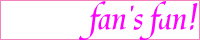 fan's fun